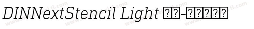 DINNextStencil Light 亮体字体转换